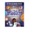 NHM Shop Am I Made of Stardust?*Kids Science Books For Kids | Gifts For Kids